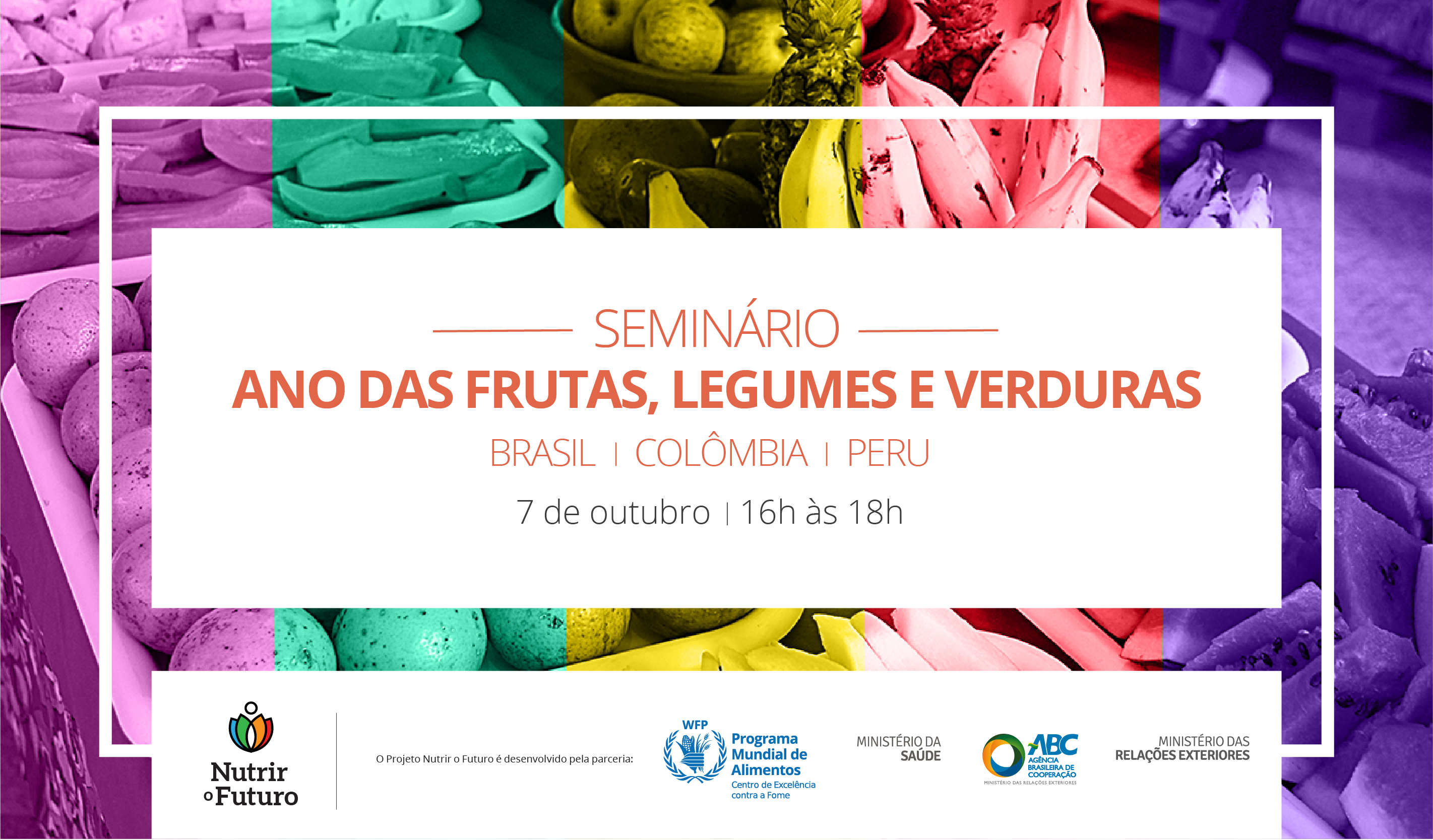 Brasil, Colômbia e Peru participam de seminário sobre Ano das Frutas, Legumes e Verduras